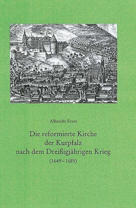 Cover for Ernst · Die reformierte Kirche der Kurpfa (Book) (1996)