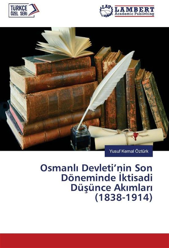 Cover for Öztürk · Osmanl  Devleti'nin Son Dönemind (Bok)