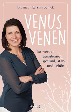 Venusvenen - Kerstin Schick - Książki - Lübbe Life - 9783431070453 - 24 lutego 2023