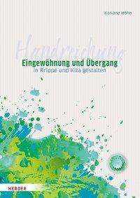 Cover for Höhn · Eingewöhnung und Übergang in Kripp (Book)