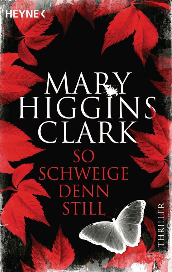 Cover for Mary Higgins Clark · So schweige denn still (Paperback Bog) (2022)