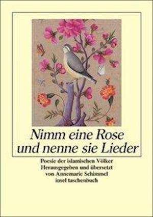 Cover for Annemarie Schimmel · Nimm Eine Rose Und Nenne Sie Lieder (Book)