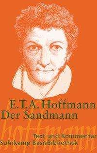 Cover for E T A Hoffmann · Der Sandmann - Text und Kommentar (Paperback Book) (2014)