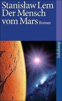 Suhrk.tb.2145 Lem.mensch Vom Mars - Stanislaw Lem - Książki -  - 9783518386453 - 