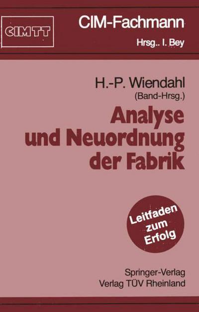 Cover for Hans-peter Wiendahl · Analyse und Neuordnung der Fabrik - Cim-Fachmann (Paperback Book) (1991)