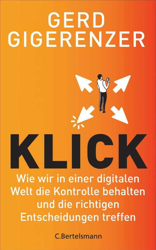 Klick - Gerd Gigerenzer - Books - Bertelsmann Verlag - 9783570104453 - September 13, 2021