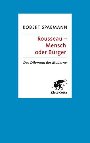 Cover for Robert Spaemann · Rousseau,mensch Oder BÃ¼rger (Book)