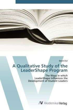 A Qualitative Study of the LeaderS - Dial - Kirjat -  - 9783639418453 - sunnuntai 27. toukokuuta 2012