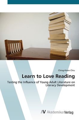 Cover for Chiu · Learn to Love Reading (Book) (2012)