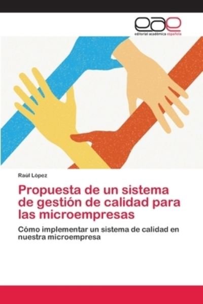 Cover for López · Propuesta de un sistema de gestió (Bog) (2013)