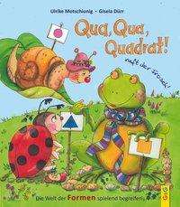 Cover for Motschiunig · Qua, Qua, Quadrat!, ruft de (Book)