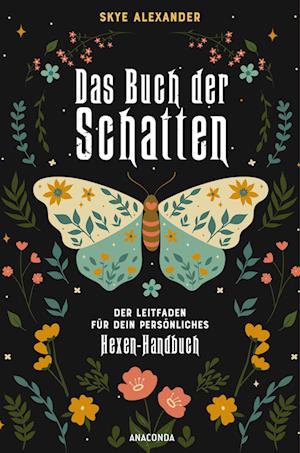 Alexander:das Buch Der Schatten. Der Le - Skye Alexander - Books - - 9783730612453 -
