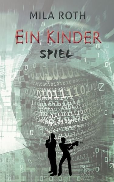 Cover for Roth · Ein Kinderspiel (Book) (2020)