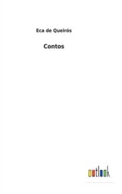 Cover for Eca de Queirs · Contos (Innbunden bok) (2022)