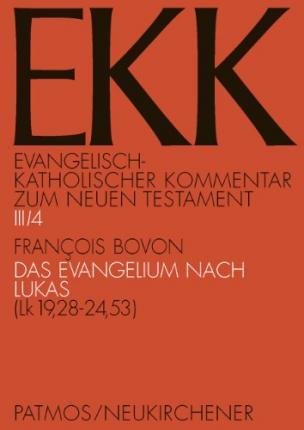 Cover for Francois Bovon · Evangelisch-Katholischer Kommentar zum Neuen Testament (Koproduktion mit Patmos) (Paperback Book) (2009)
