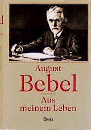 Cover for August Bebel · Aus meinem Leben (Hardcover bog) (1997)