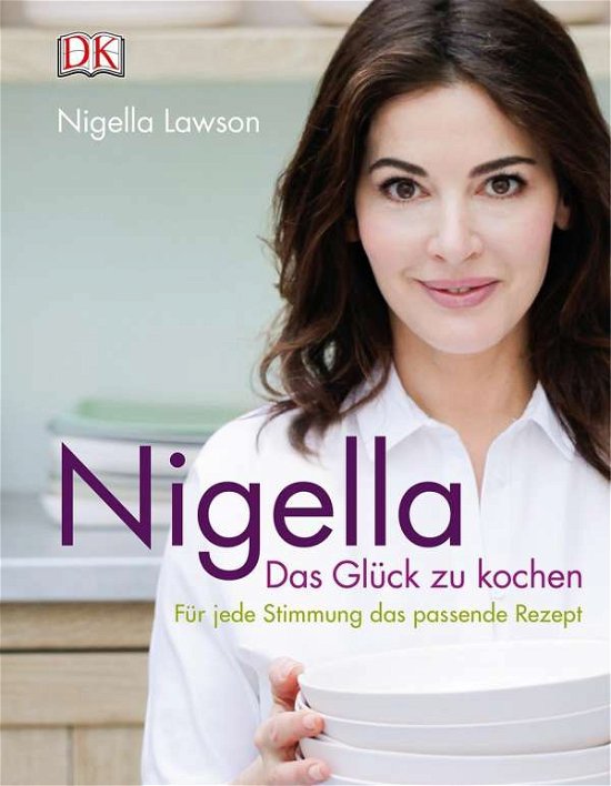 Cover for Lawson · Nigella Das Glück zu kochen (Buch)