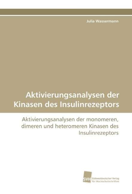 Cover for Wassermann · Aktivierungsanalysen der Kin (Book)