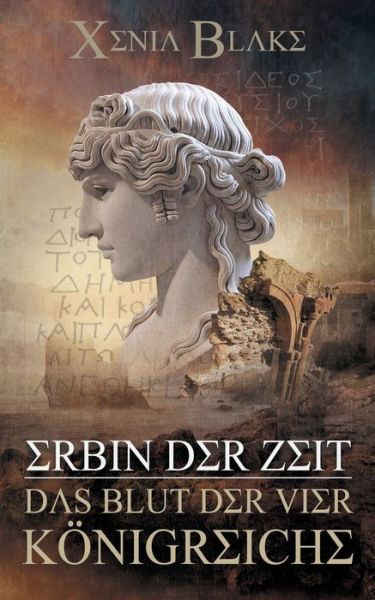 Cover for Blake · Erbin der Zeit: Das Blut der vier (Bok) (2019)