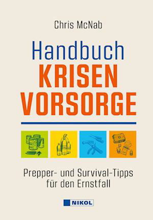 Cover for Chris McNab · Handbuch Krisenvorsorge (Bok) (2023)