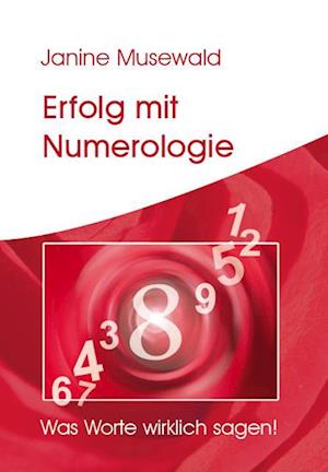 Cover for Janine Musewald · Erfolg mit Numerologie (Paperback Book) (2010)