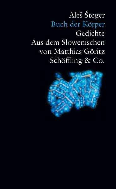 Cover for Ales Steger · Buch Der Körper (Bog)