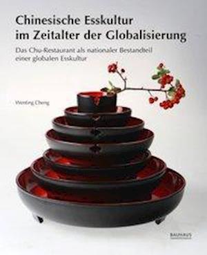 Chinesische Esskultur im Zeitalte - Cheng - Books -  - 9783957732453 - 