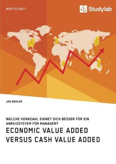 Cover for Behler · Economic Value Added versus Cash (Buch) (2019)