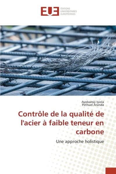 Cover for Iyiola · Contrôle de la qualité de l'acie (Book) (2020)