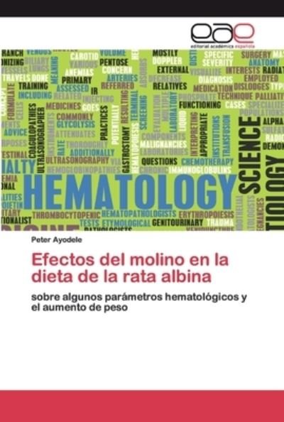 Cover for Ayodele · Efectos del molino en la dieta (Bok) (2020)
