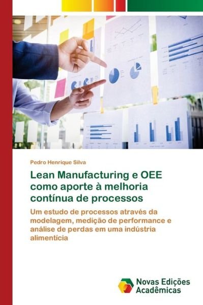 Cover for Silva · Lean Manufacturing e OEE como apo (Buch) (2018)