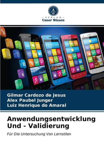 Cover for Gilmar Cardozo de Jesus · Anwendungsentwicklung Und - Validierung (Paperback Bog) (2021)