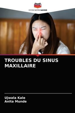 Cover for Ujwala Kale · Troubles Du Sinus Maxillaire (Pocketbok) (2021)