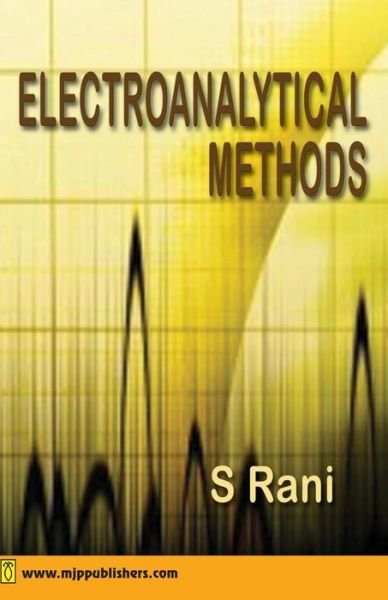 Cover for S Rani · Electroanalytical Methods (Paperback Book) (2013)