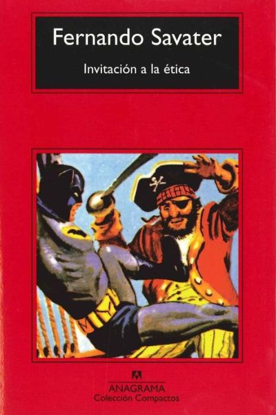 Cover for Fernando Savater · Invitacion a La Etica (Paperback Book) [Spanish edition] (1995)