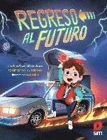 Cover for Bob Gale · Regreso al futuro (Book) (2018)