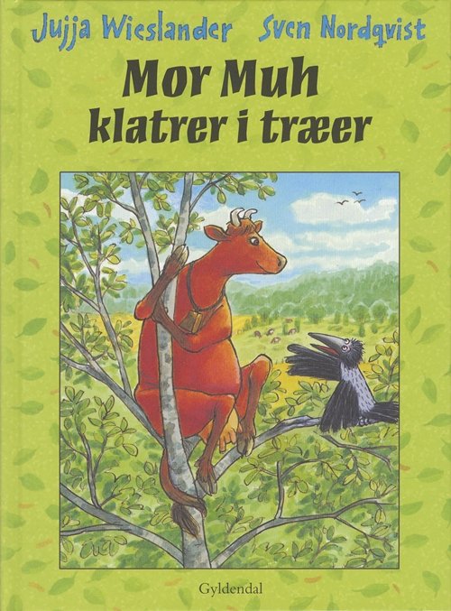 Cover for Jujja Wieslander · Mor Muh klatrer i træer (Indbundet Bog) [1. udgave] (2005)