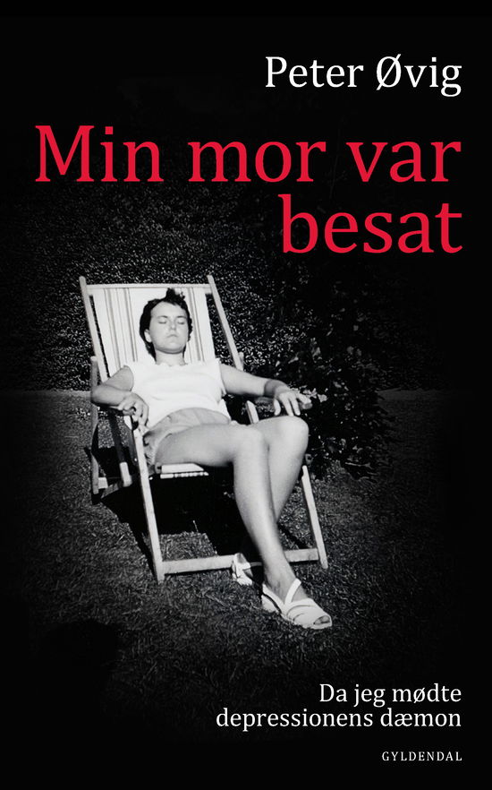 Cover for Peter Øvig Knudsen · Min mor var besat (Bound Book) [1. Painos] (2019)