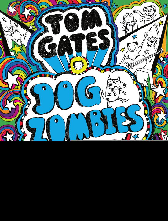 Cover for Liz Pichon · Tom Gates: Tom Gates 11 - Dogzombies styrer (lidt endnu) (Sewn Spine Book) [1. Painos] (2021)