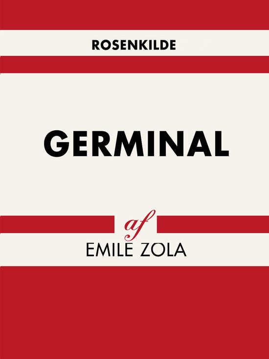 Cover for Émile Zola · Verdens klassikere: Germinal (Sewn Spine Book) [1. wydanie] (2018)