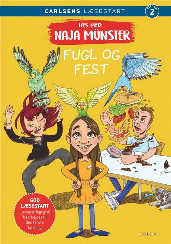 Cover for Line Kyed Knudsen · Naja Münster: Læs med Naja Münster (1) Fugl og fest (Innbunden bok) [1. utgave] (2022)