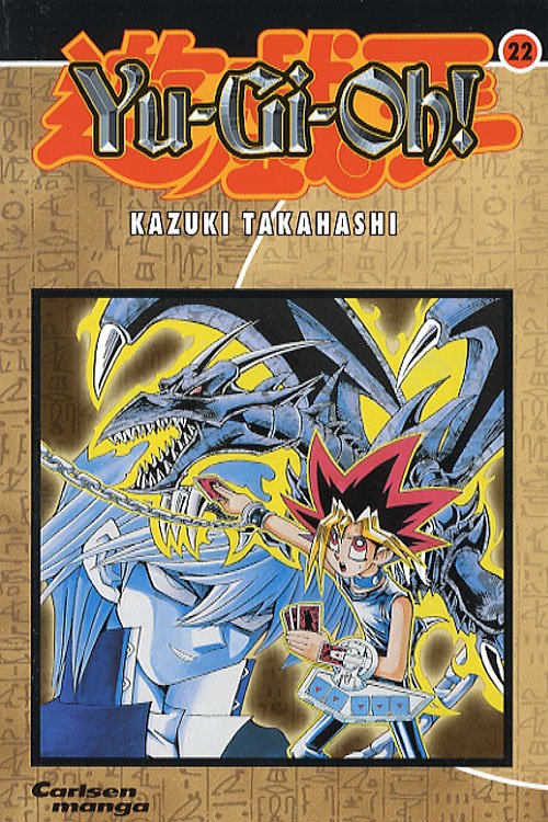 Cover for Kazuki Takahashi · Carlsen manga, 22: Yu-Gi-Oh! (Pocketbok) [1. utgave] (2006)