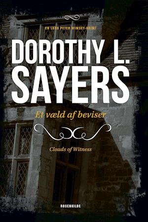 Cover for Dorothy L. Sayers · En Lord Peter Wimsey-krimi: Et væld af beviser (N/A)