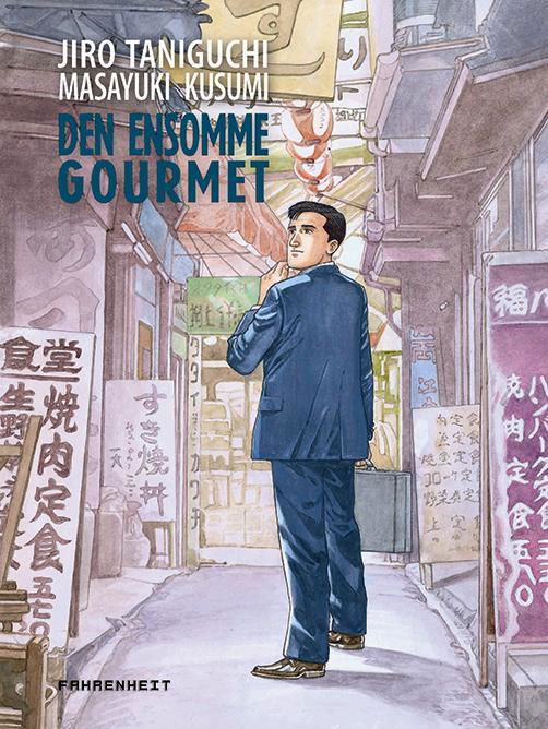 Cover for Jiro Taniguchi · Den ensomme gourmet (Innbunden bok) [1. utgave] (2016)