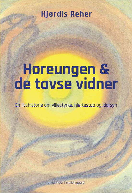 Hjørdis Reher · Horeungen og de tavse vidner (Sewn Spine Book) [1e uitgave] (2024)