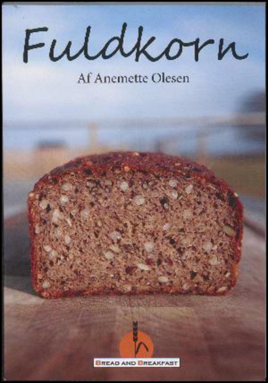 Cover for Anemette Olesen · Fuldkorn (Book)