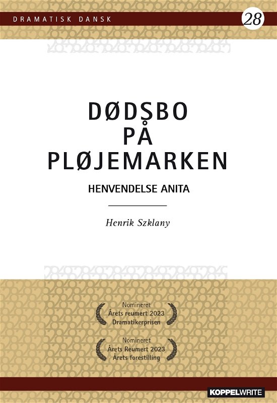 Henrik Szhanly · Dramatisk Dansk 28: Dødsbo på pløjemarken (Pocketbok) [1:a utgåva] (2024)