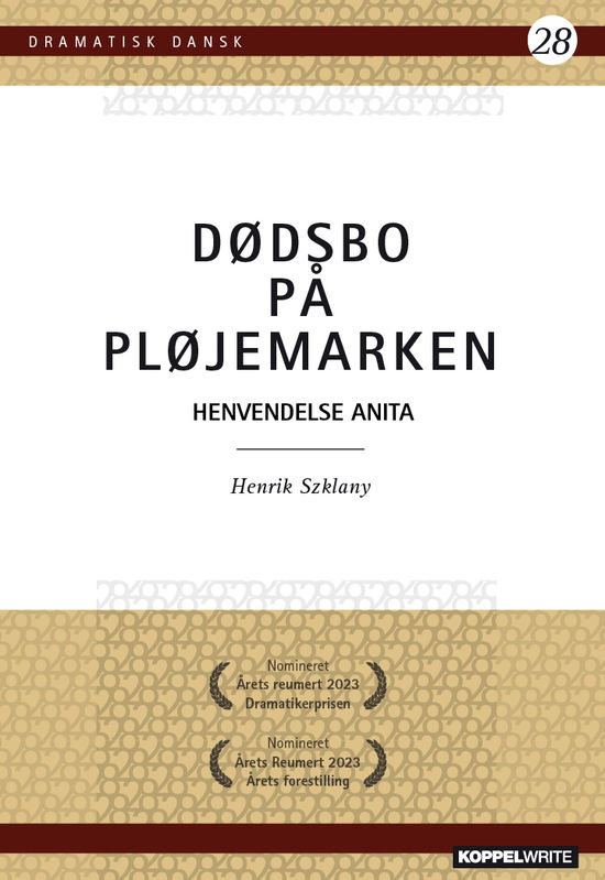 Cover for Henrik Szhanly · Dramatisk Dansk 28: Dødsbo på pløjemarken (Paperback Book) [1st edition] (2024)