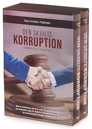 Den skjulte korruption - Hans Kristian Pedersen - Books - Laserdiskens Forlag - 9788798417453 - June 23, 2022