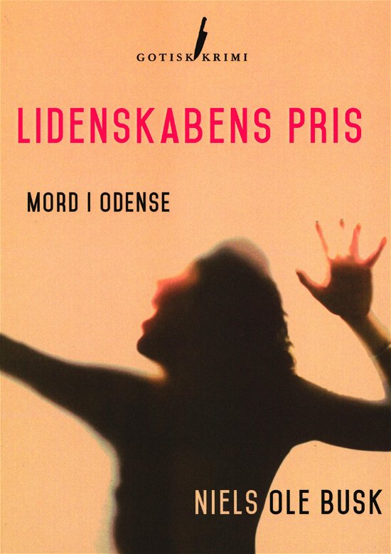 Cover for Niels Ole Busk · Den døde pige (Sewn Spine Book) [1. Painos] (2015)